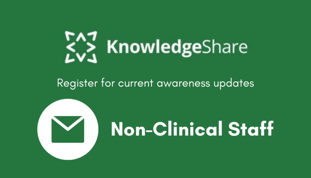 KnowledgeShare registration - Non-Clinical Staff